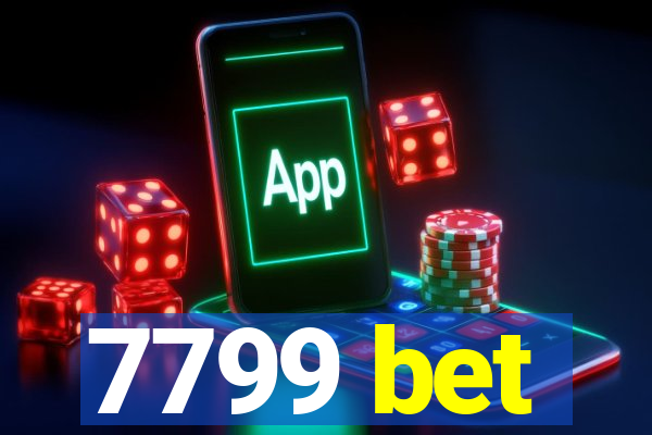 7799 bet